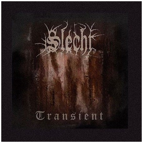 Slecht "Transient" CD