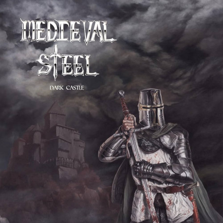 Medieval Steel "Dark Castle" CD