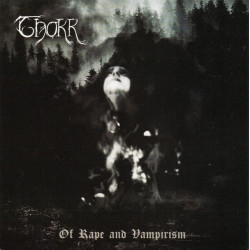 Thokk "Of Rape and Vampirism" CD