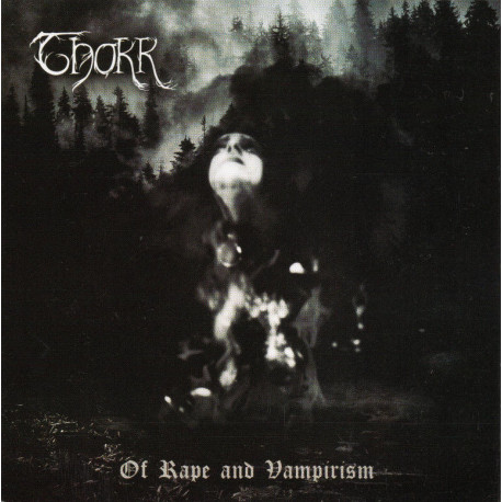 Thokk "Of Rape and Vampirism" CD