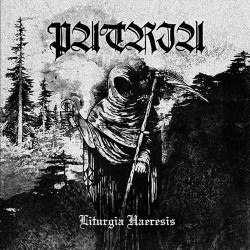 PATRIA "Liturgia Haeresis" Digipack CD