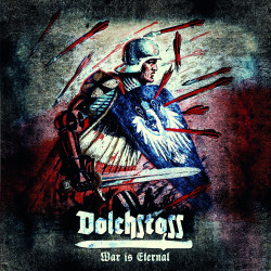 Dolchstoss "War is Eternal" Digipack CD