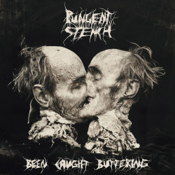 Pungent Stench "Been Caught Buttering" CD