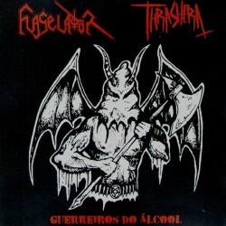 Flagelador / Thrasheira "Guerreiros do Alcool" Split CD