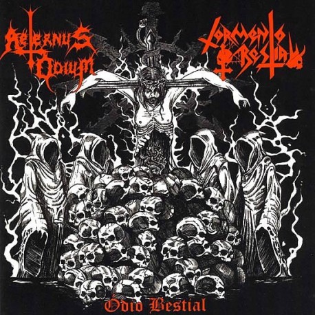 Aeternus Odium / Tormento Bestial "Ódio Bestial" Split CD