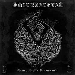 Smiercieslau "Dark Tide of Destruction/Calling Darkness" CD