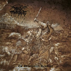 Darkthrone "The Underground Resistance" CD