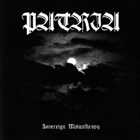 Patria "Sovereign Misanthropy" CD